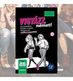 Cenzúrázatlan kiadás: a német, ahogyan azt valóban használják