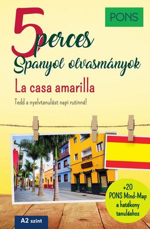 PONS 5 perces spanyol olvasmányok - La casa amarilla