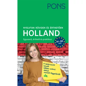 PONS Nyelvtan röviden és érthetően HOLLAND PONS Nyelvtan röviden és érthetően HOLLAND