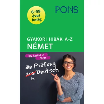PONS Gyakori hibák A-Z Német PONS Gyakori hibák A-Z Német