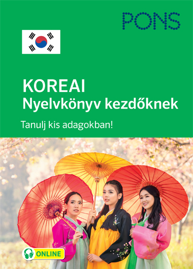 PONS KOREAI Nyelvkönyv kezdőknek - Koreai nyelvtanulás