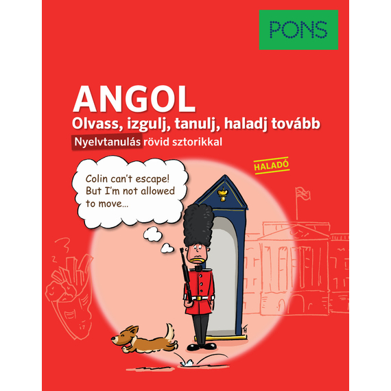 PONS Olvass izgulj tanulj haladj tovább - Angol nyelvkönyv