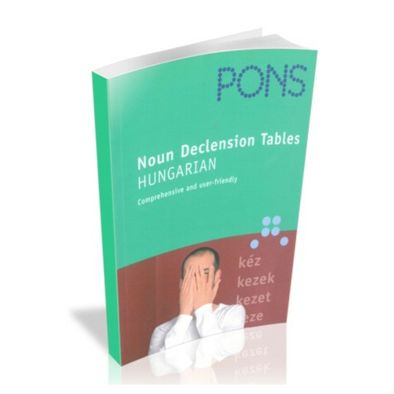 PONS Noun Declension Tables Hungarian