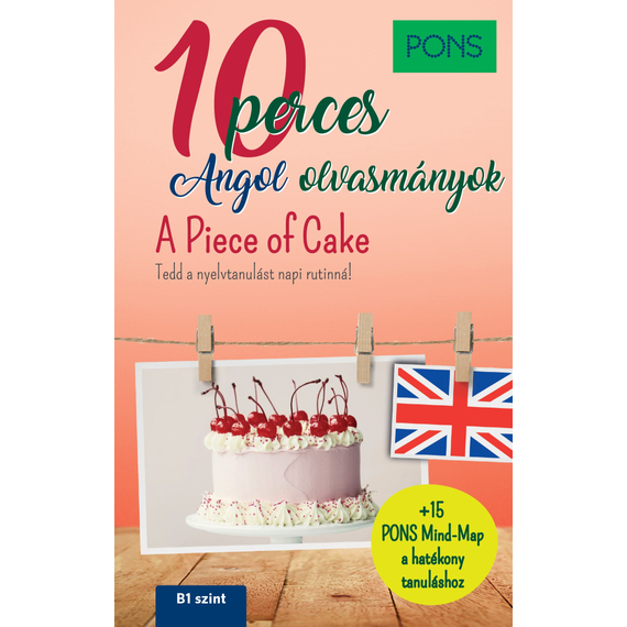 10 perces angol olvasmányok - A Piece of Cake