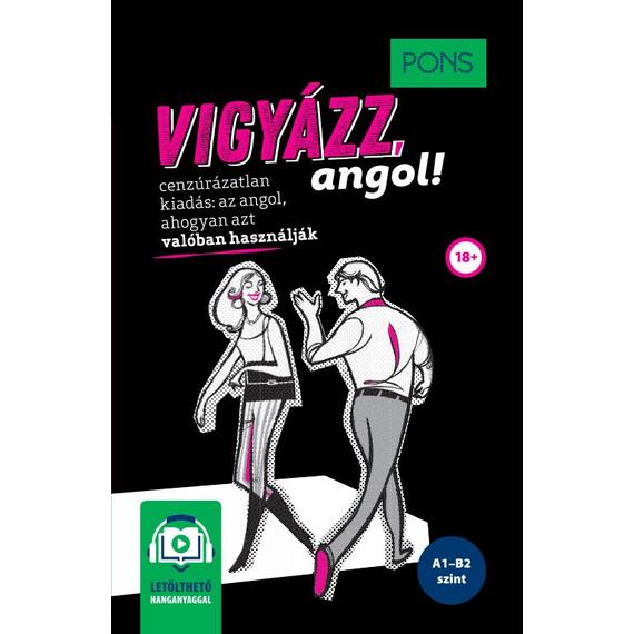 PONS Vigyázz, angol! - online hanganyaggal