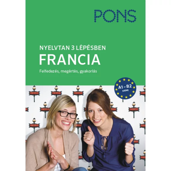  PONS Nyelvtan 3 lépésben Francia