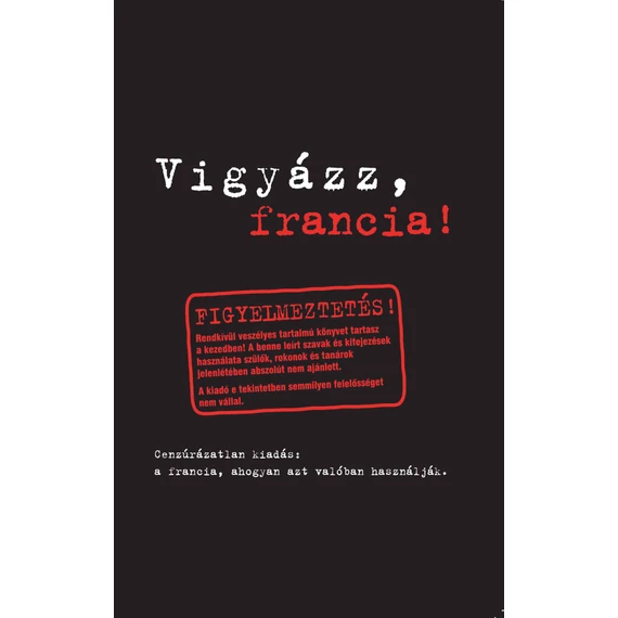 Vigyázz francia! - korábbi kiadás