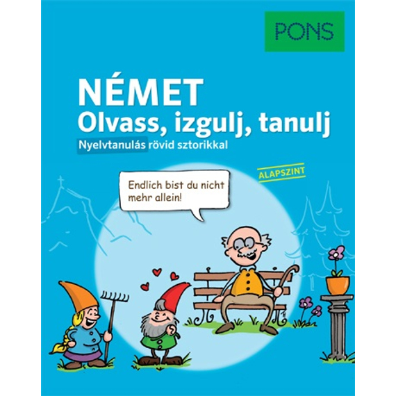 PONS Olvass izgulj tanulj - Német nyelvkönyv