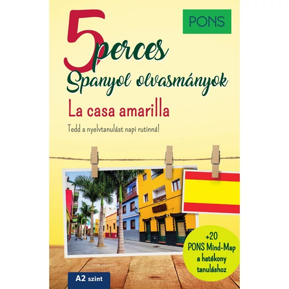 PONS 5 perces spanyol olvasmányok - La casa amarilla