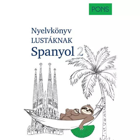 PONS Nyelvkönyv lustáknak Spanyol 2