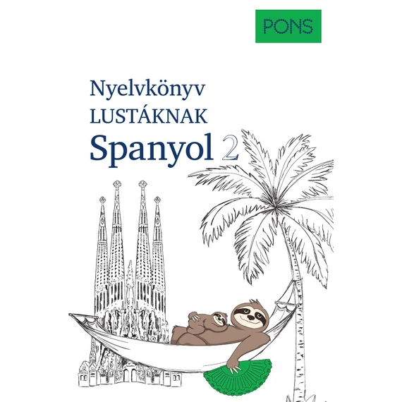 PONS Nyelvkönyv lustáknak Spanyol 2