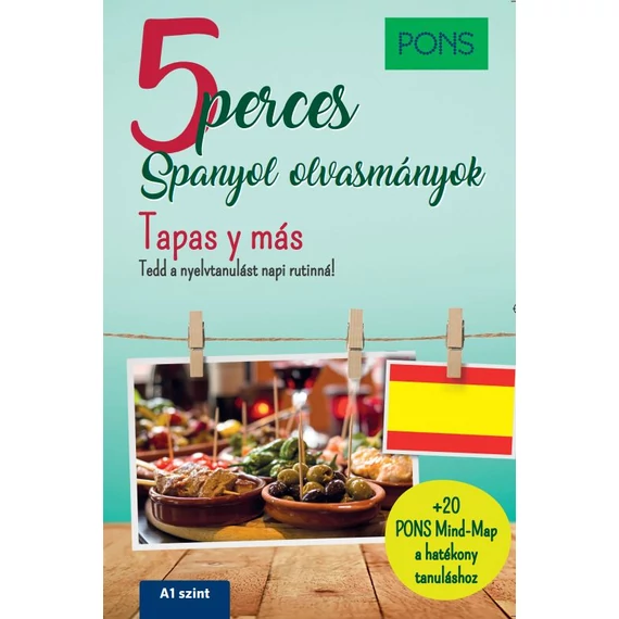 PONS 5 perces spanyol olvasmányok - Tapas y más
